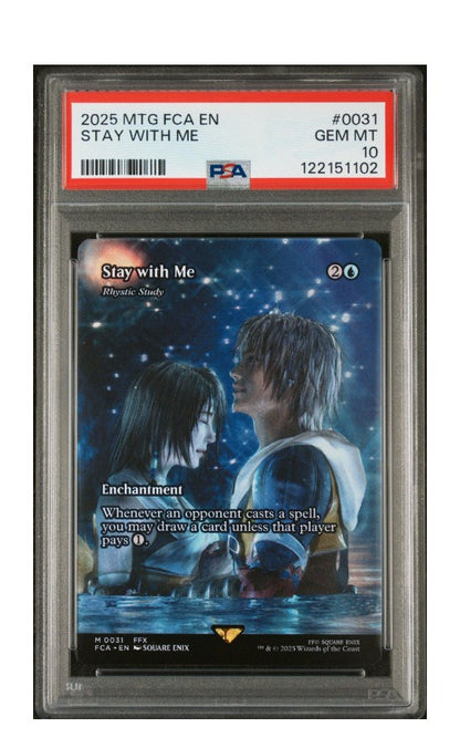 2025 Magic The Gathering Final Fantasy: Through The Ages 0031 Stay With Me PSA 10 - MTG